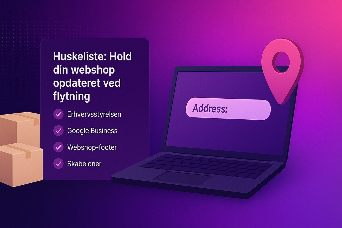 Huskeliste: Hold din webshop opdateret ved flytning